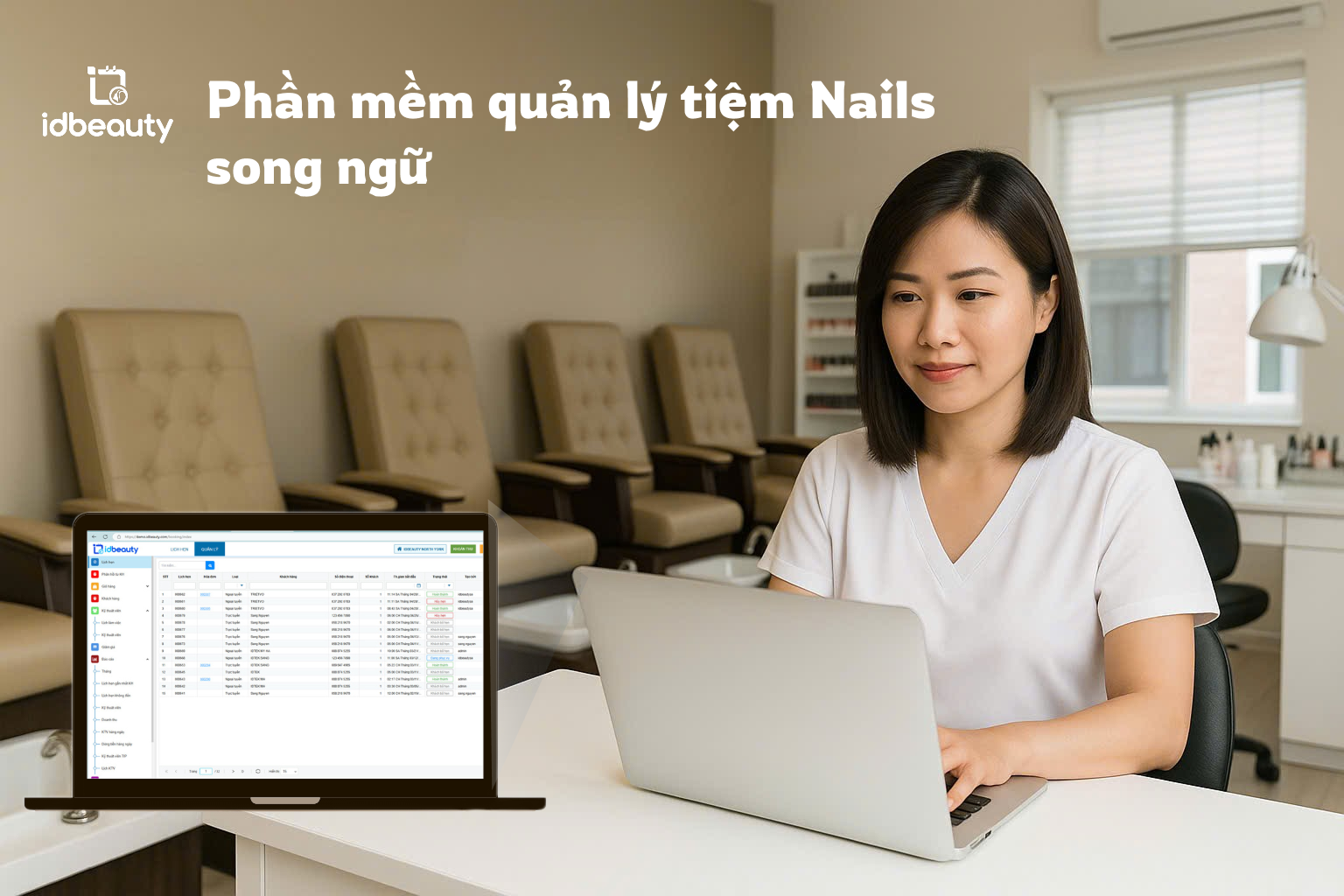 IDBeauty – Phần mềm song ngữ hỗ trợ các chủ tiệm Nails dễ dàng hơn